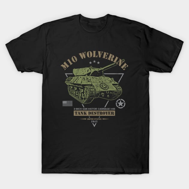 M10 Wolverine Tank Destroyer T-Shirt by Military Style Designs